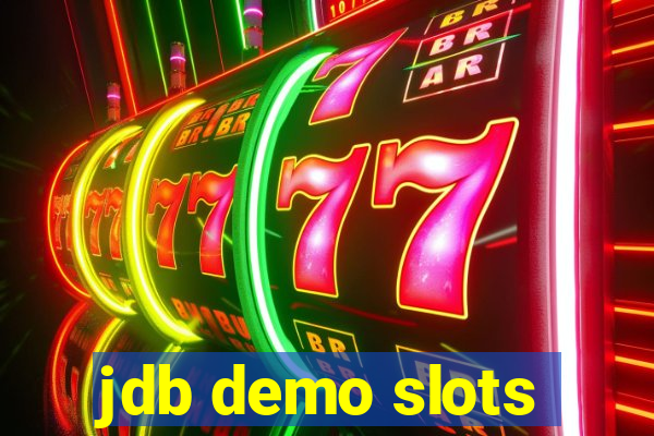 jdb demo slots